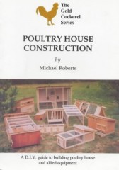 Poultry House Construction by Michael Roberts
