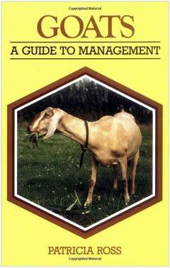 Goats: A Guide to Management by Patricia Ross