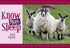 Know More Sheep by Jack Byard