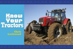 Know Your Tractors by Chris Lockwood