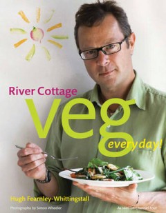 River Cottage Veg Every Day! by Hugh Fearnley-Whittingstall