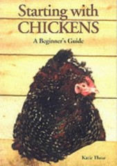 Starting with Chickens by Katie Thear