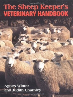 The Sheep Keeper's Veterinary Handbook by Agnes Winter & Judith Charnley