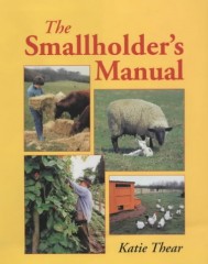 The Smallholder's Manual by Katie Thear