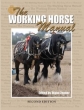 The Working Horse Manual